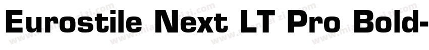 Eurostile Next LT Pro Bold字体转换